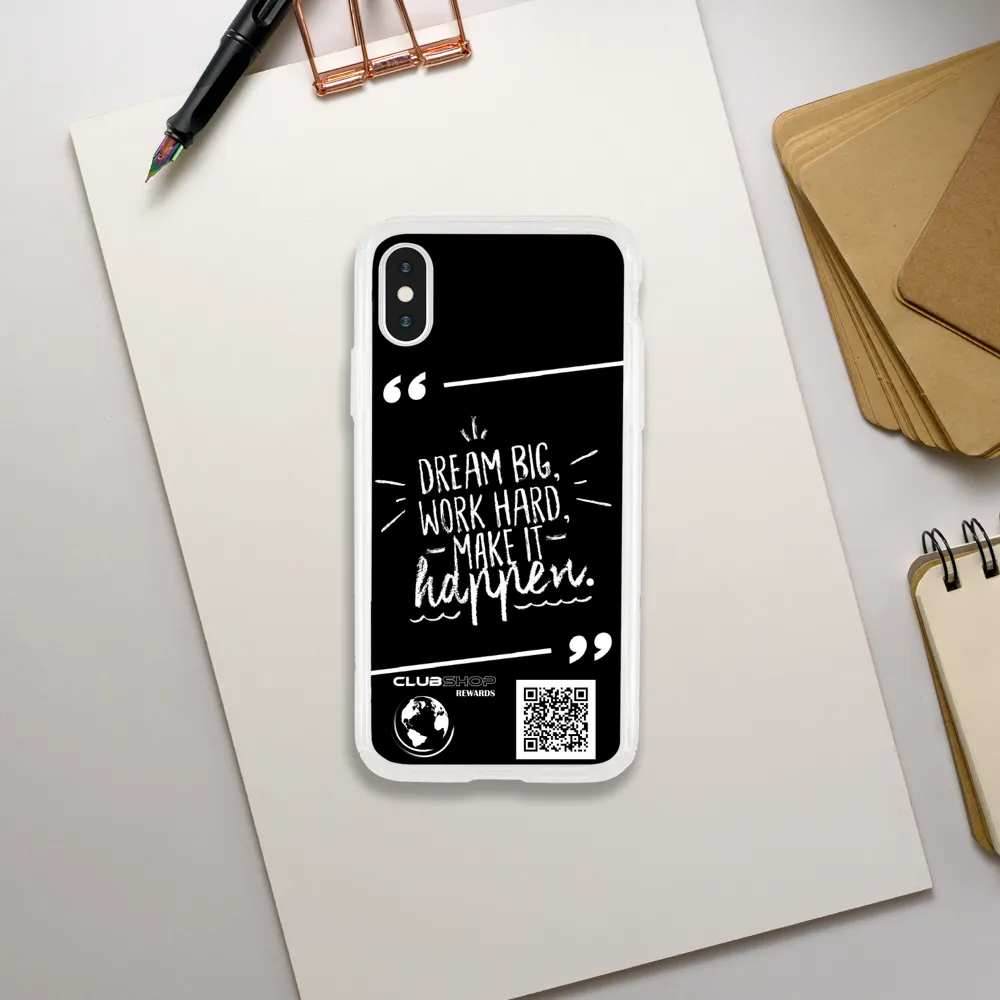 Clubshop customizable clear phone case - Dream big Work hard Make it Happen