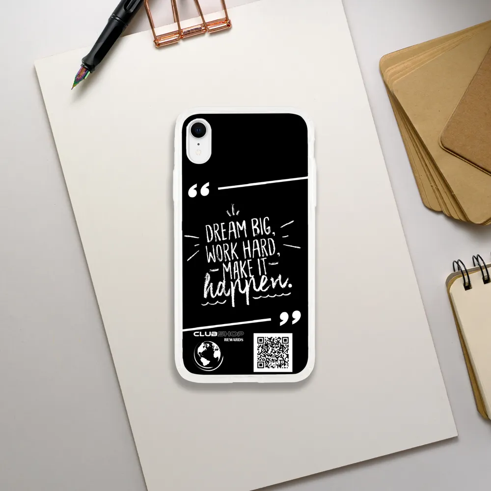 Clubshop customizable clear phone case - Dream big Work hard Make it Happen
