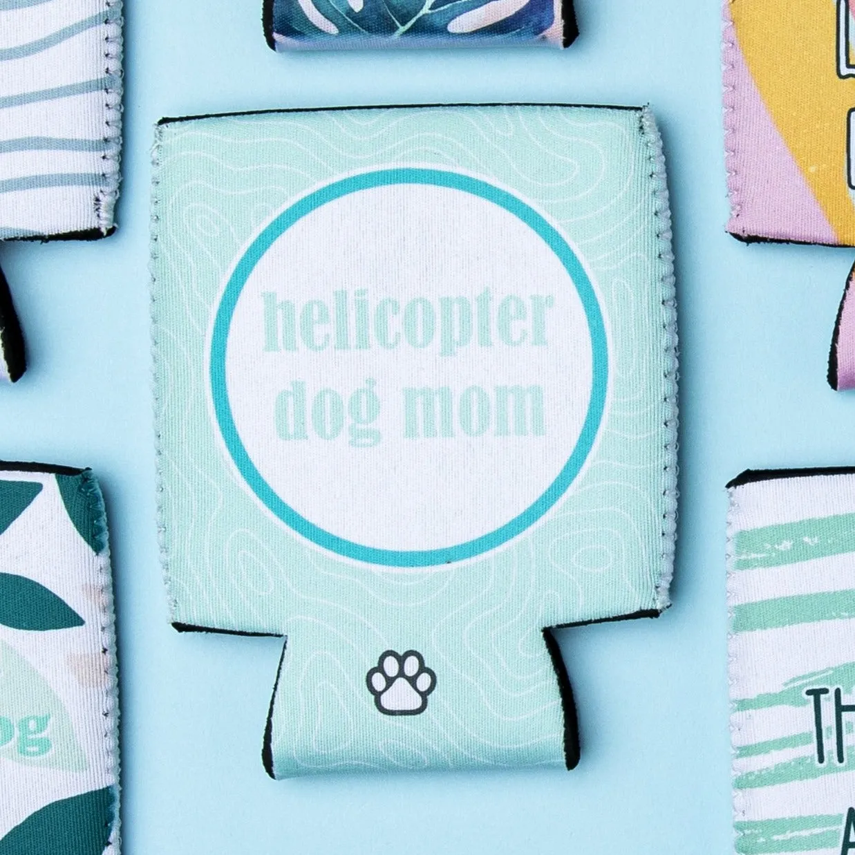Helicopter Dog Mom Can Cooler